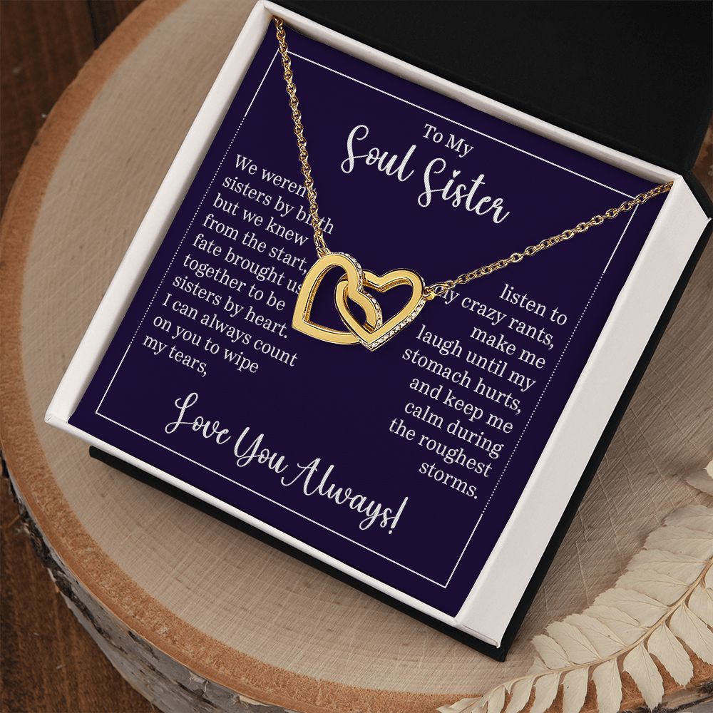 To My Soul Sister Interlocking Heart Gift For Birthdays, Anniversaries, Weddings, or Any Occasion