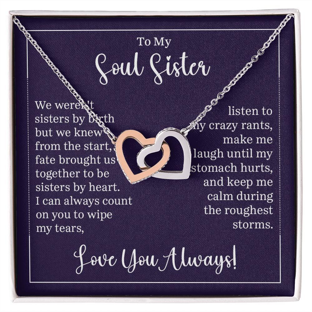 To My Soul Sister Interlocking Heart Gift For Birthdays, Anniversaries, Weddings, or Any Occasion