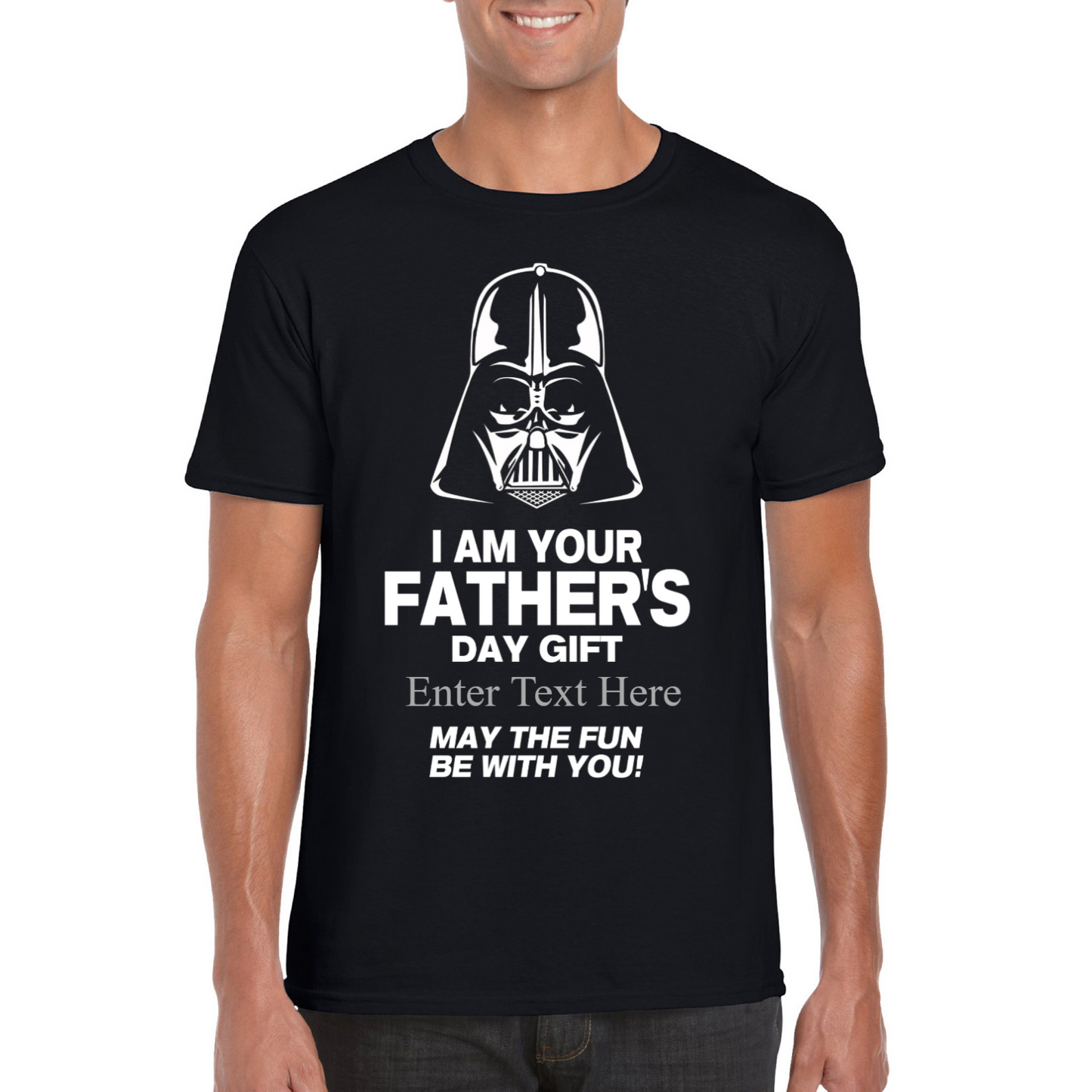 I Am Your Personalized Father's Day Gift May The Fun Be With You