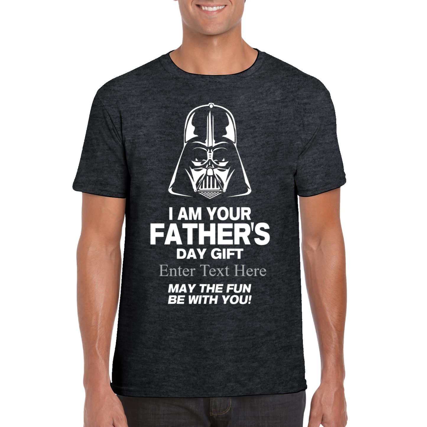 I Am Your Personalized Father's Day Gift May The Fun Be With You