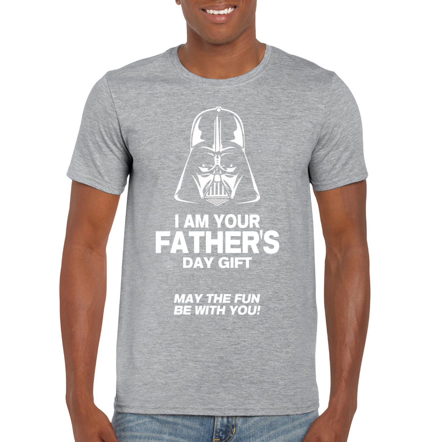 I Am Your Personalized Father's Day Gift May The Fun Be With You