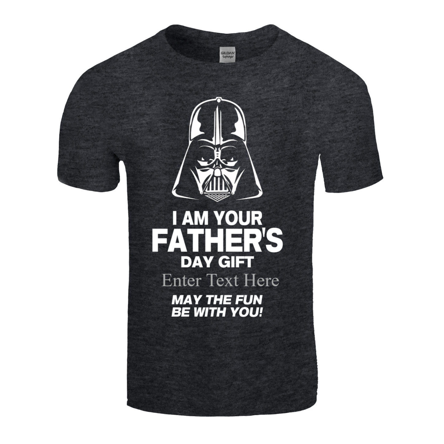 I Am Your Personalized Father's Day Gift May The Fun Be With You