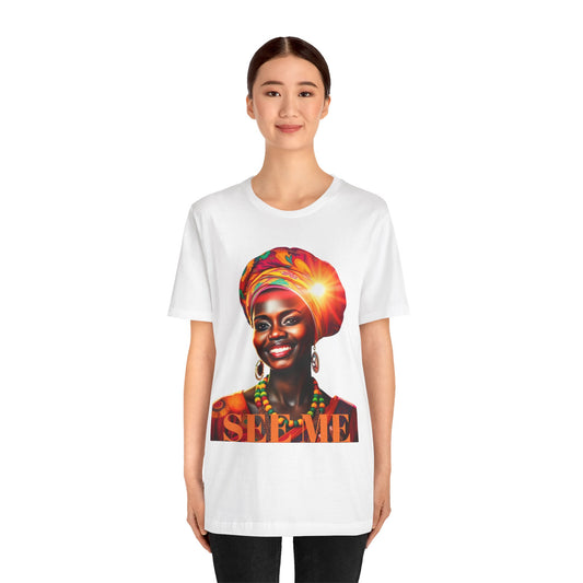 Empowering African-American Art Tee - 'SEE ME' Unisex Jersey Short Sleeve T-Shirt