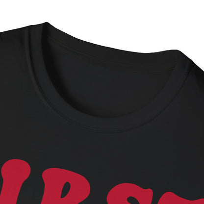 Retro Groovy First But Not Last T-Shirt, Vintage Inspired Graphic Tee, Bold Statement Shirt, Unisex Casual Top, Fun Typography Design