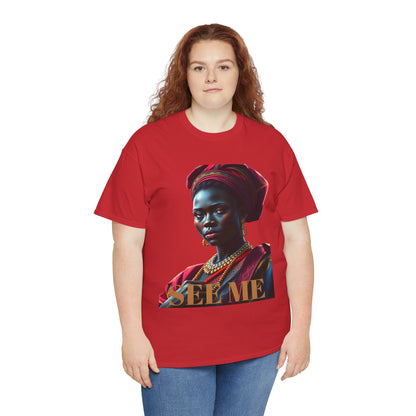 Empowering Unisex Heavy Cotton Tee – 'SEE ME' Edition