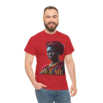 Empowering Unisex Heavy Cotton Tee – 'SEE ME' Edition
