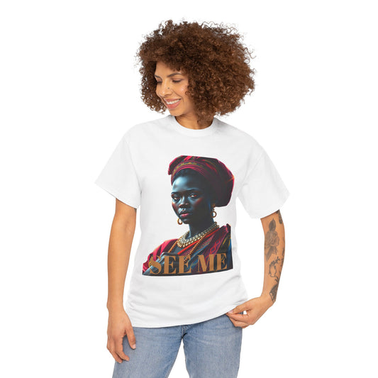 Empowering Unisex Heavy Cotton Tee – 'SEE ME' Edition