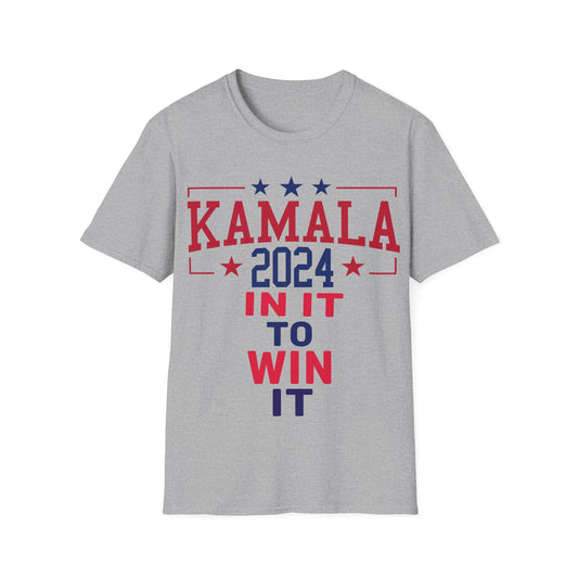 Kamala In It To Win It T-Shirt, Presidential Campaign Tee, Unisex Graphic Shirt, Political Clothing, Gift for Democrats