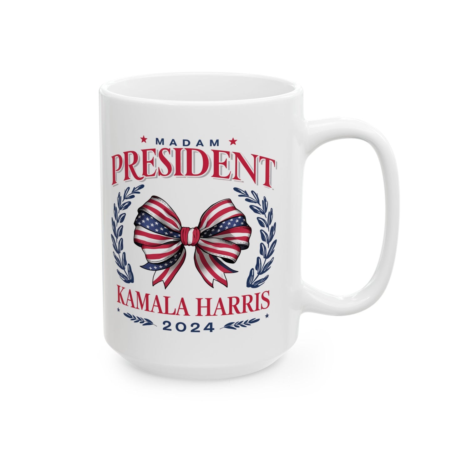 Madam President Kamala Harris 2024 Coffee Mug, Women's Empowerment Mug, Patriotic Election, Political Campaign TopCeramic Mug, (11oz, 15oz)