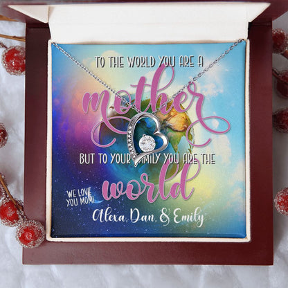 You Are The World 2 to Us Forever Love Necklace With message For Mom, Gift from Daughter or Son