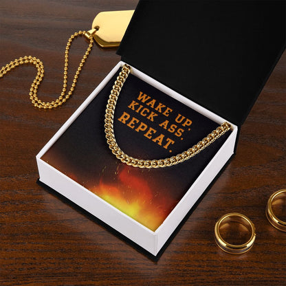 Wake Up Kick Ass Repeat Cuban Chain Necklace For Tough Guy in Your Life