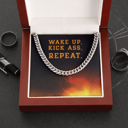 Wake Up Kick Ass Repeat Cuban Chain Necklace For Tough Guy in Your Life