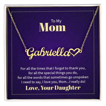 To Mom Name Necklace from Your Daughter on Mother's Day. birthday or Any Occasion