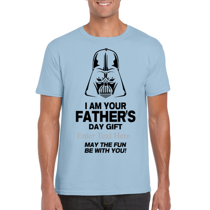 I Am Your Father's Day Personized Gift May The Fun B With You Funny T Shirt