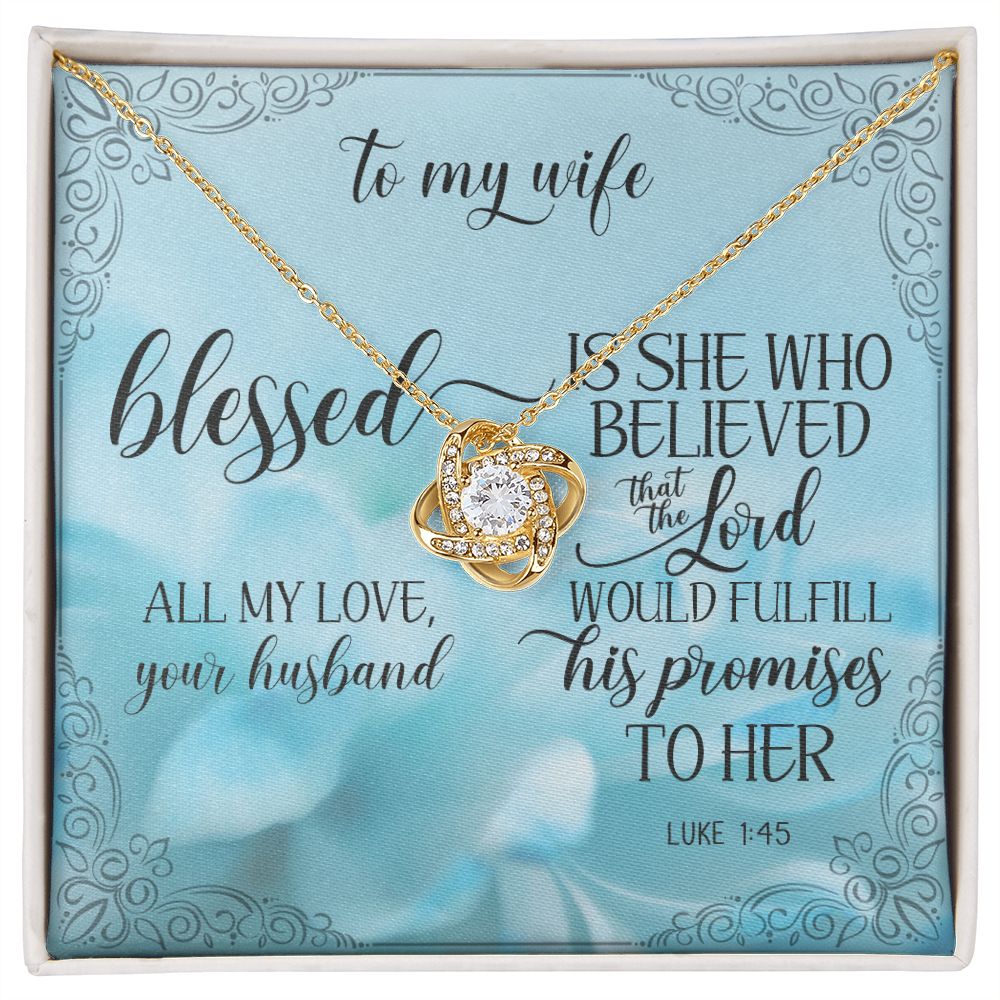 Love Knot Necklace for My Truly Blessed Wife