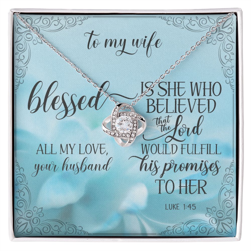 Love Knot Necklace for My Truly Blessed Wife